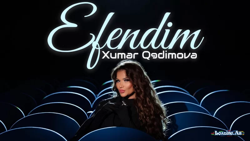 Xumar Qedimova - Efendim
