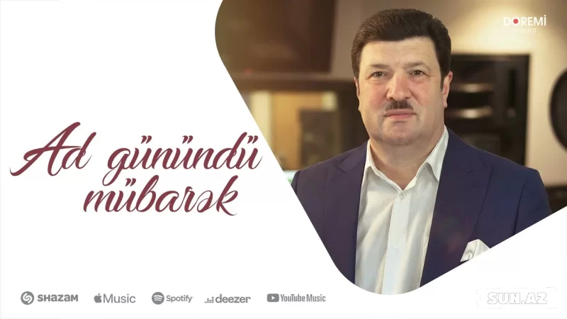 Əflatun  Qubadov - Ad   Günündü   Mübarək - Sun.Az