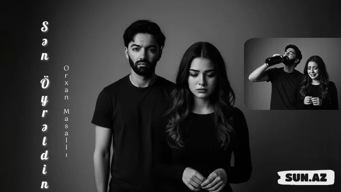 Orxan  Masallı - Sən   Öyrətdin - Sun.Az