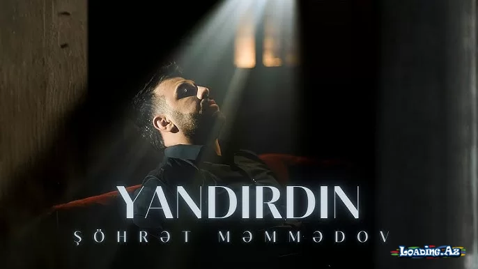 Şöhrət Məmmədov - Yandırdın (Official Audio) - Sun.Az