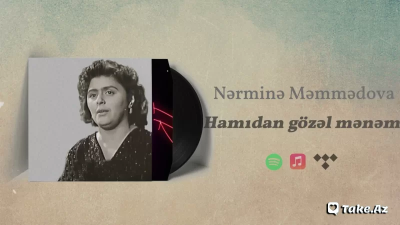 Nərminə Məmmədova ( Hamıdan gözəl mənəm) - Sun.Az