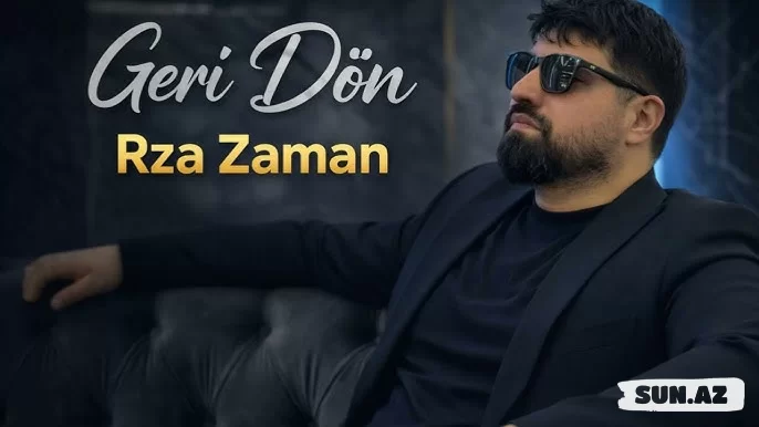 Rza   Zaman-Geri  Dön  2026 - Sun.Az