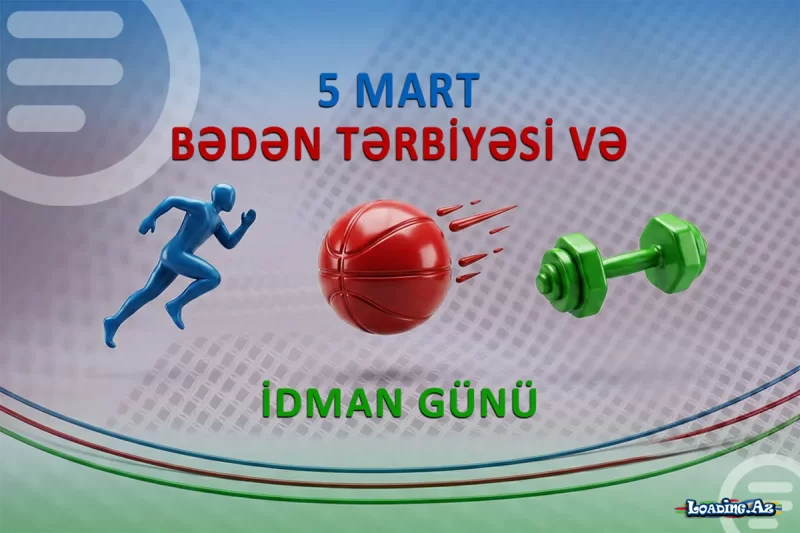 Bu gün Bədən Tərbiyəsi və İdman Günüdür - Sun.Az