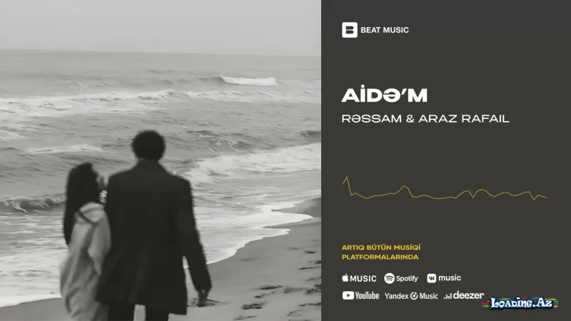 Rəssam & Araz Rafail - Aidə'm (Rəsmi Musiqi) - Sun.Az
