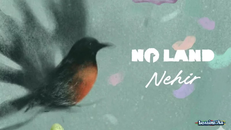 No Land - Nehir - Sun.Az