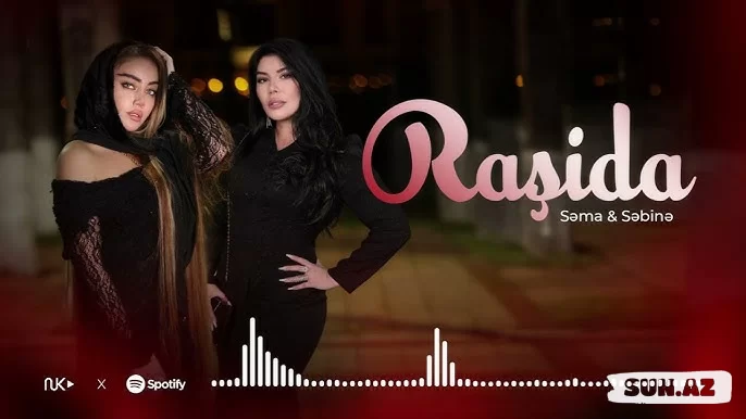 Səma   &    Səbinə-Raşida  2026 - Sun.Az