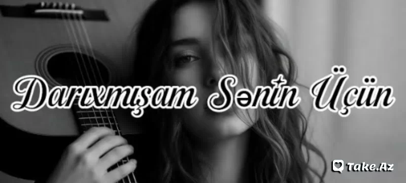 Darıxmışam sənin üçün Retro - Sun.Az
