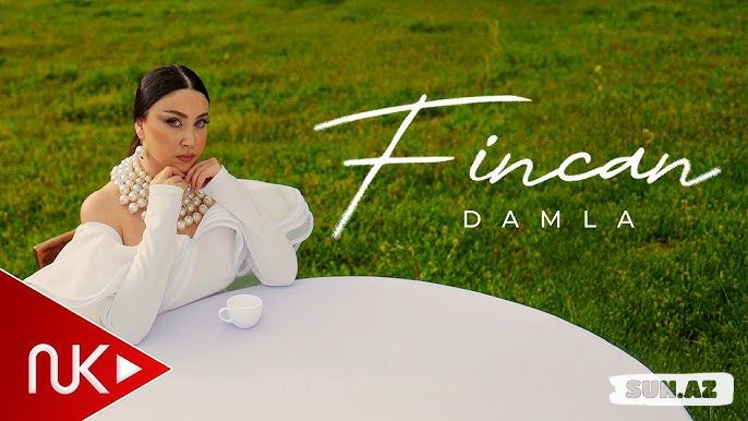 Damla-Fincan     2026 - Sun.Az