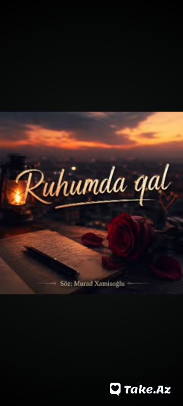 Ruhumda qal. Aytən Ağdamlı - Sun.Az