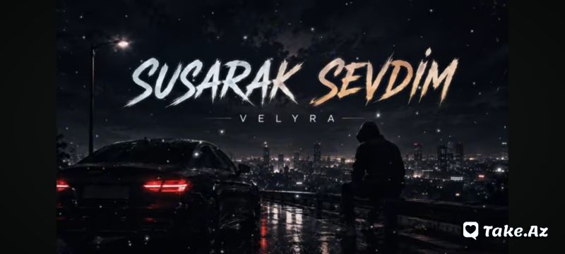 Susarak sevdim - Sun.Az
