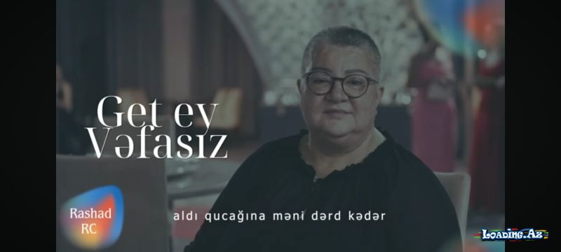 Ged ey vəfasız - Sun.Az