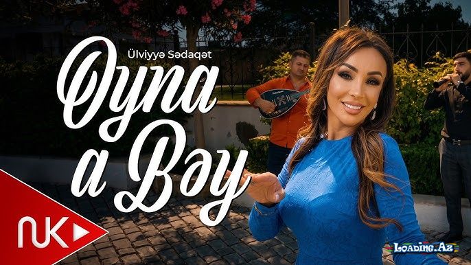 Ülviyyə  Sədaqət-Oyna  A  Bəy 2026 - Sun.Az