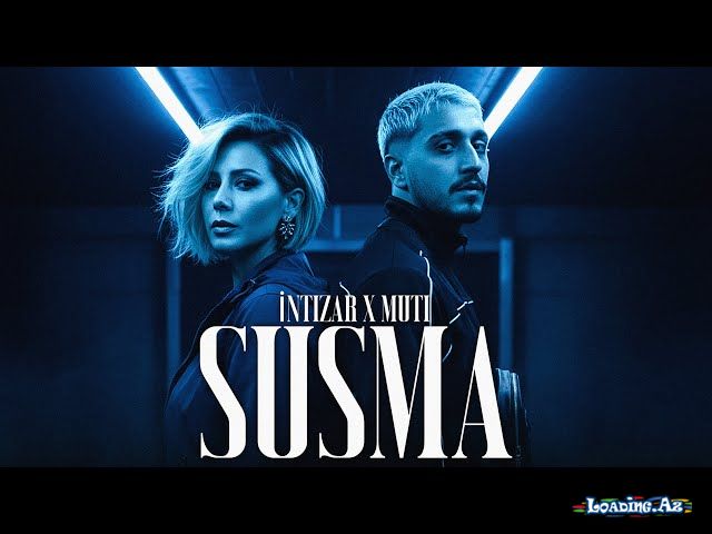 Muti X İntizar - Susma Anlatamam | Mix - Sun.Az