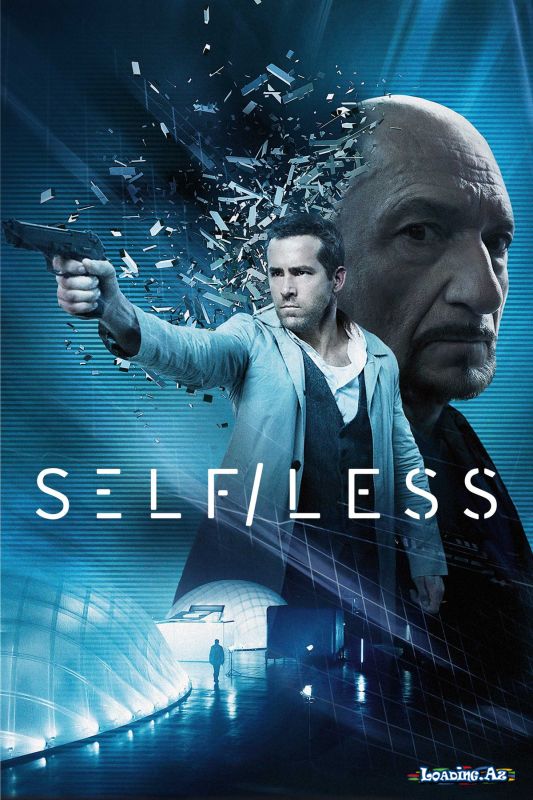 Selfless - LoaDinG.Az