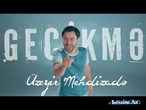 Uzeyir Mehdizade - Gecikme 2026 (Yeni Klip) - Take.Az